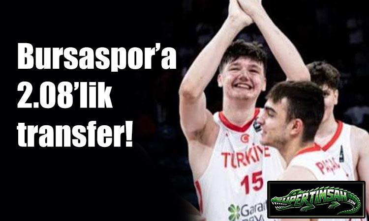 Bursaspor’a 2.08’lik transfer!