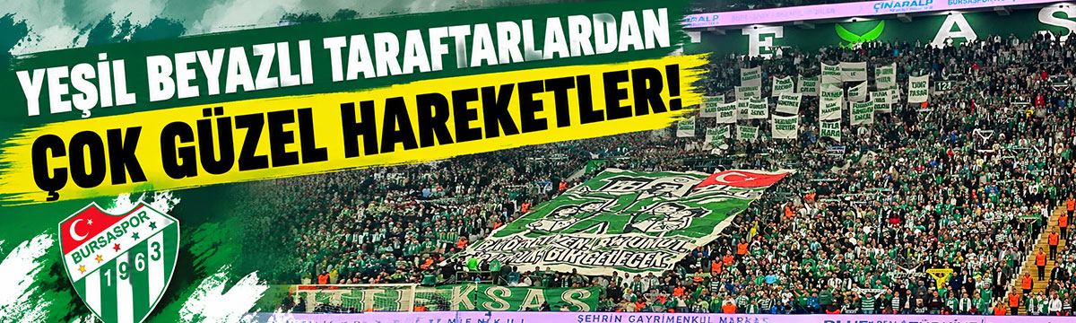 Yeşil beyazlı taraftarlardan çok güzel hareketler!