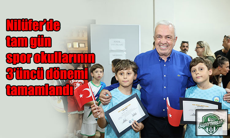 Nilüfer’de sertifika heyecanı!