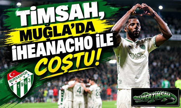 Bursaspor, Muğla deplasmanından 3 puanla döndü!